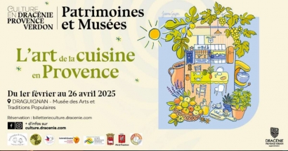 L'Art de la Cuisine en Provence : Une exposition gourmande à Draguignan