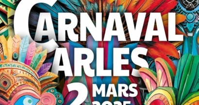 Arles fête le Carnaval ce dimanche 2 mars 2025 : Tout le programme et les infos pratiques