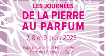 De la pierre au parfum  : Un evénement pour valoriser deux patrimoines vivants 