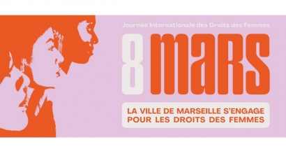 Une série d'événements ce mois-ci à Marseille à l'occasion de la Journée internationale des droits des femmes