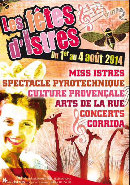 Les fêtes d'Istres  Du 01/08/2014 au 04/08/2014  Istres  Frequence