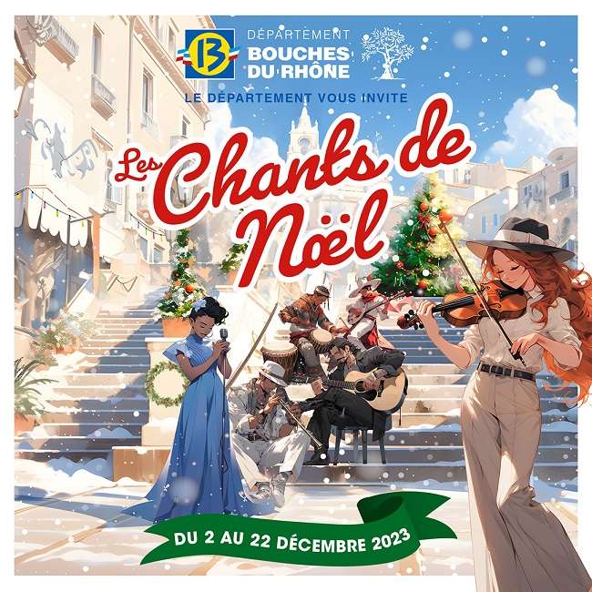 Chants de Noël 2023 : 65 concerts gratuits dans tout le Département en  décembre - Du 02/12/2023 au 22/12/2023 - Bouches du Rhône 